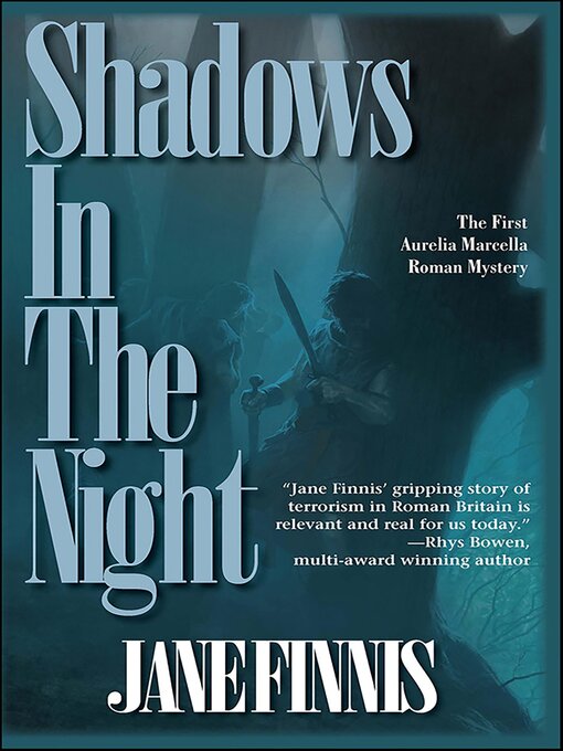 Title details for Shadows in the Night by Jane Finnis - Available
